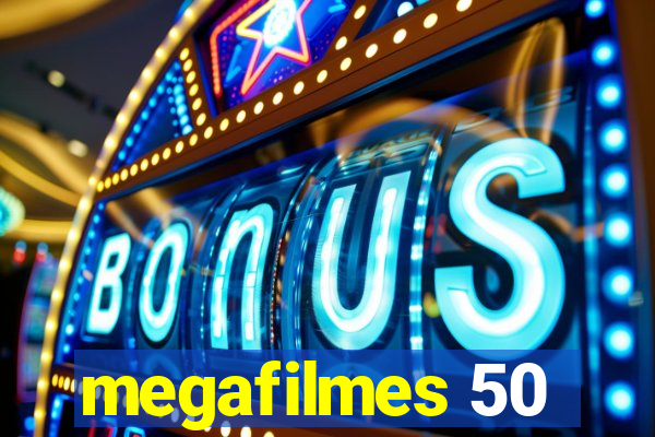 megafilmes 50